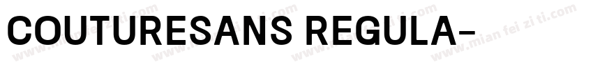 CoutureSans Regula字体转换